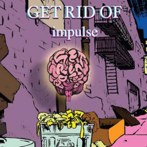 GET RID OF | impulse | Tape